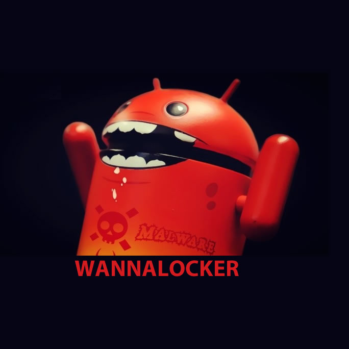 Nova versão do malware WannaLocker para smartphones tem como alvo bancos no Brasil
