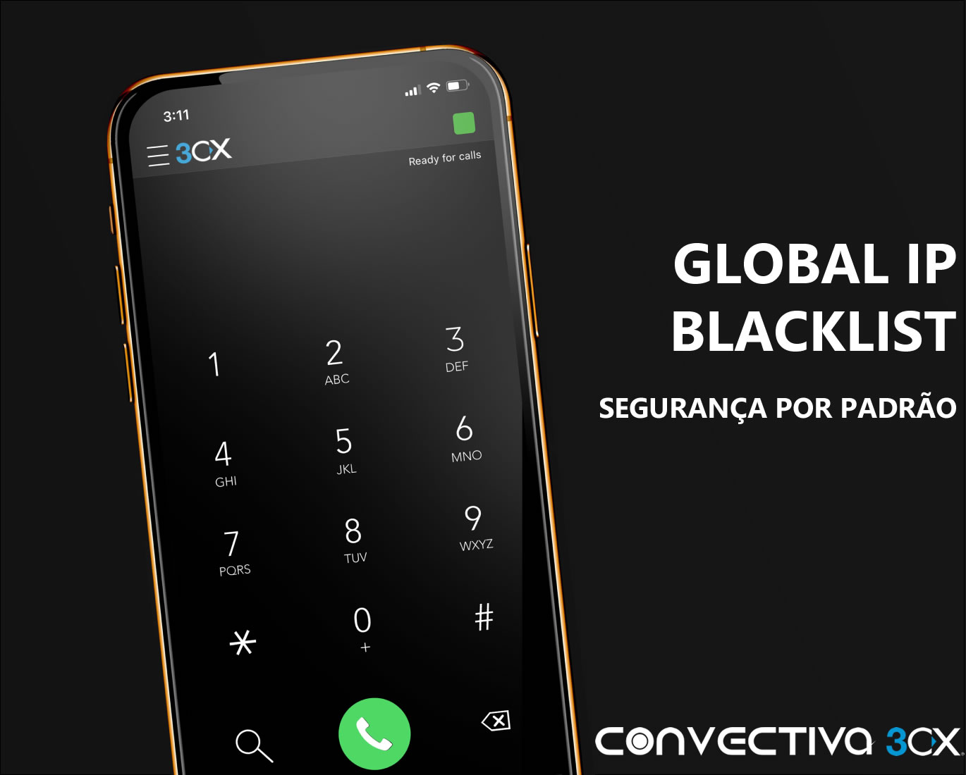 3CX: Global IP Blacklist - Segurança por padrão